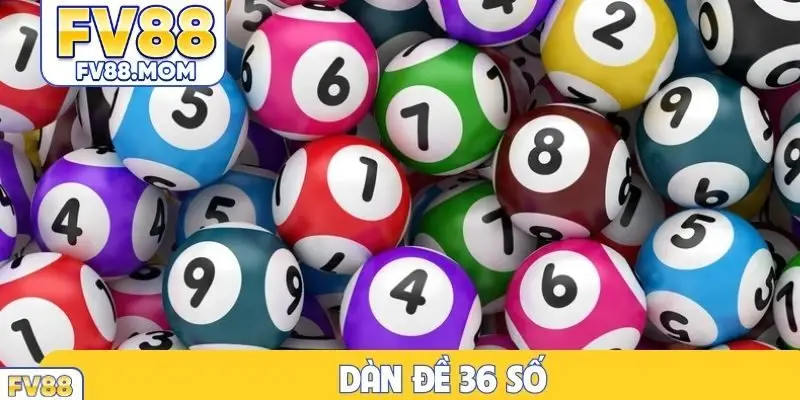 Dàn đề 36 số