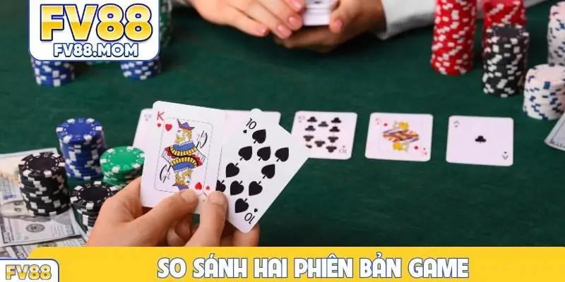 So sánh hai phiên bản game